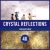 Crystal Reflections Standard 4K